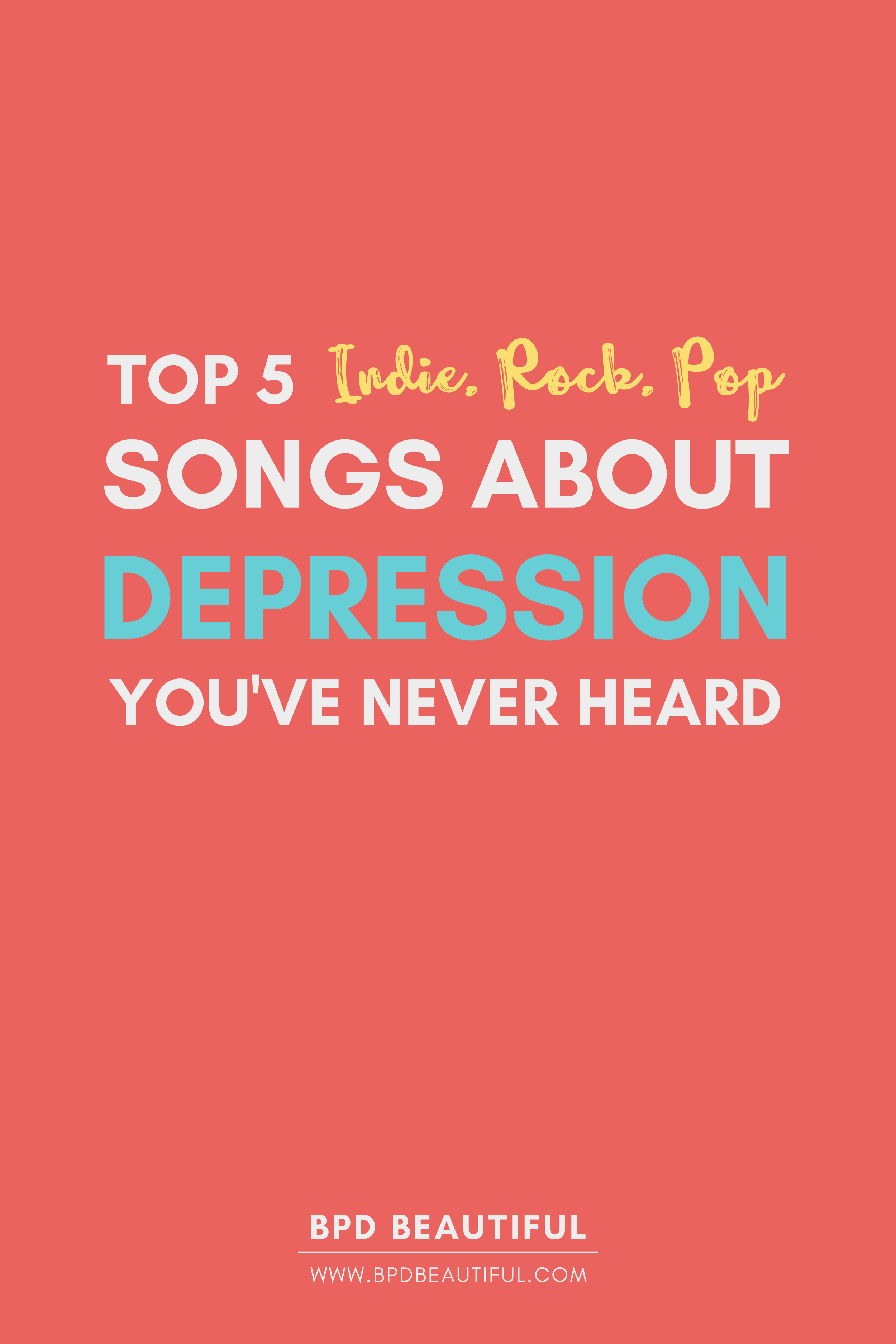 Songs About Depression You've Never Heard in 2024 sad songs about depression songs about anxiety indie pop rock songs about depression 