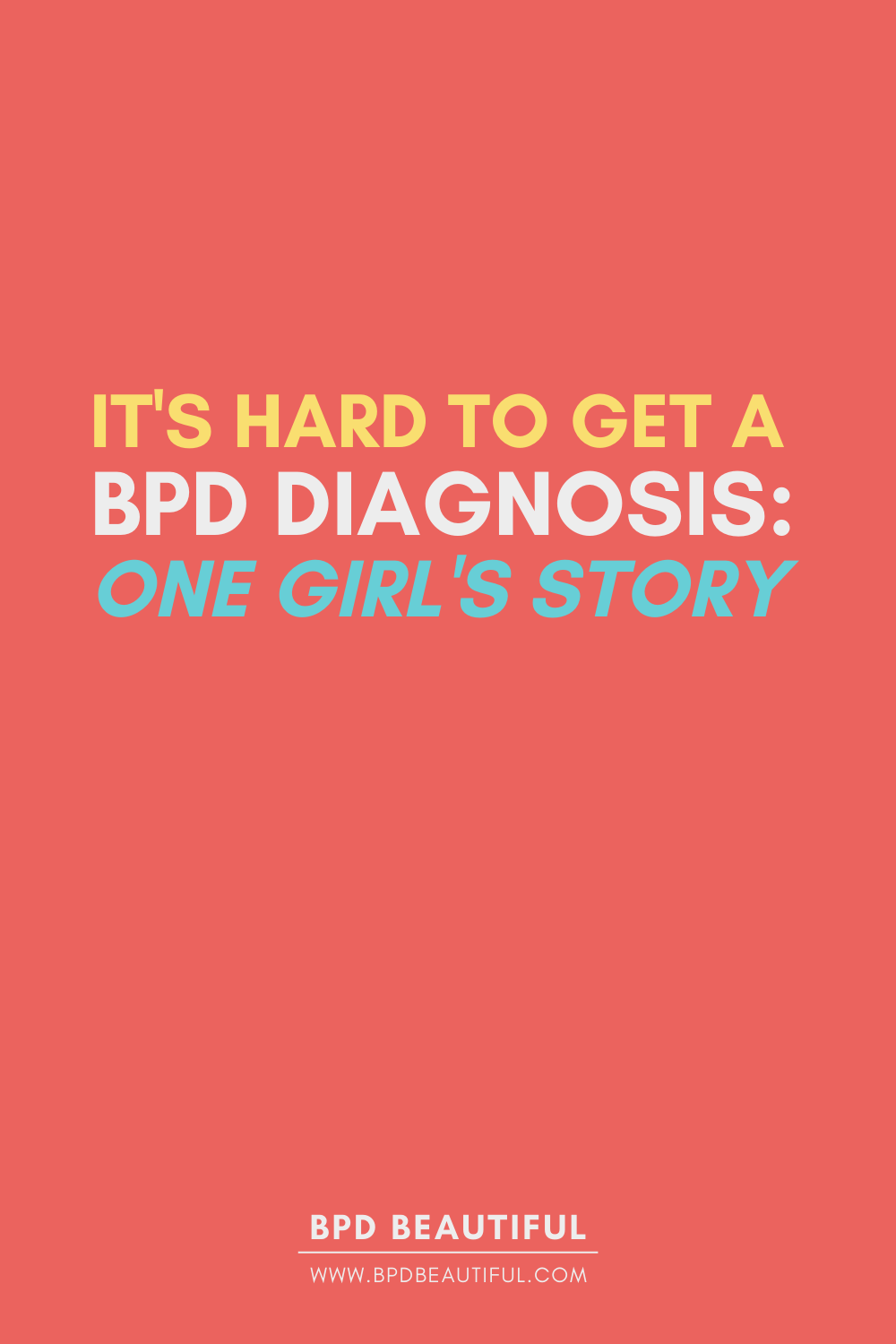 it's hard to get a BPD diagnosis - books about bpd title graphic (pin to pinterest)