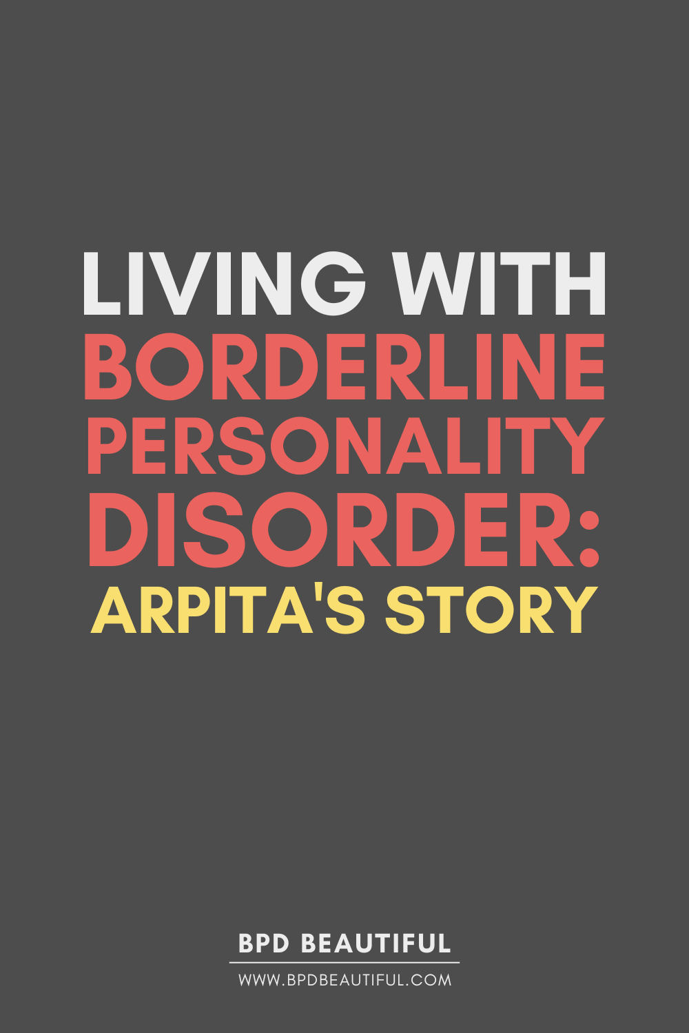 Living with Borderline Personality Disorder (BPD)