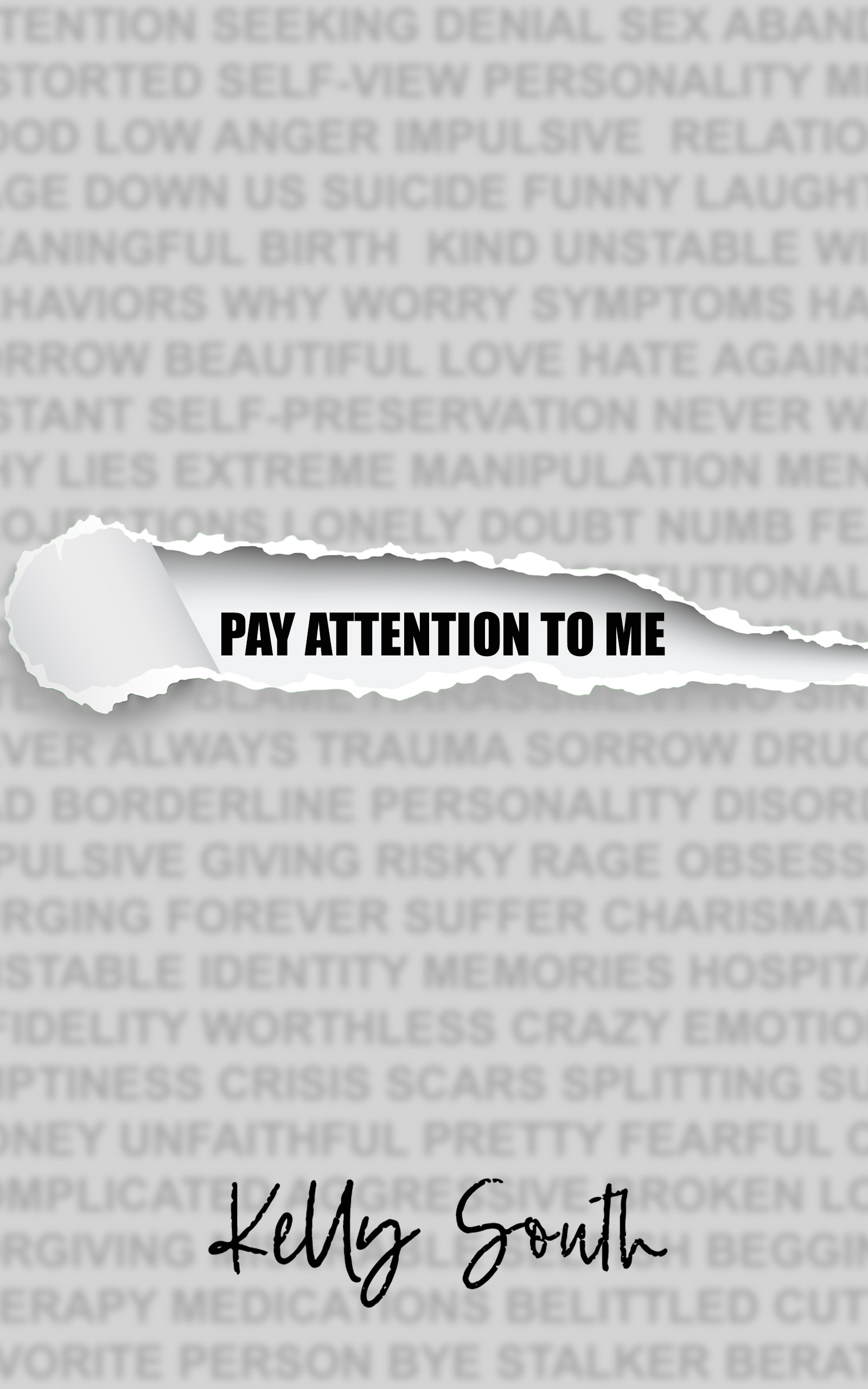 pay attention to me book cover, a memoir about BPD