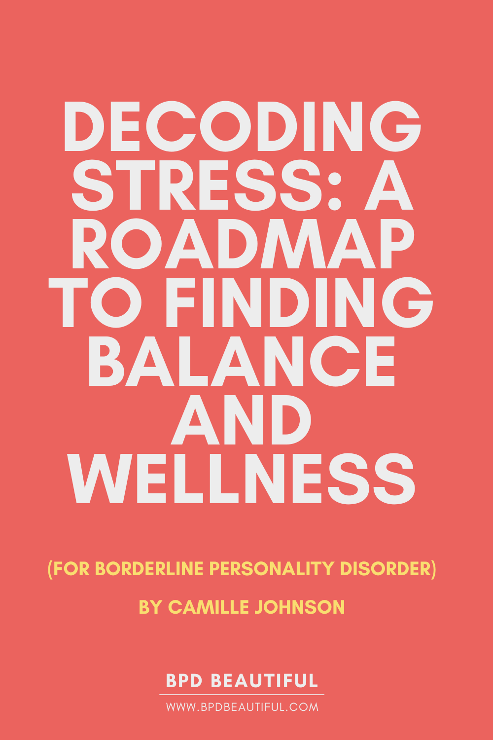 decoding bpd stress