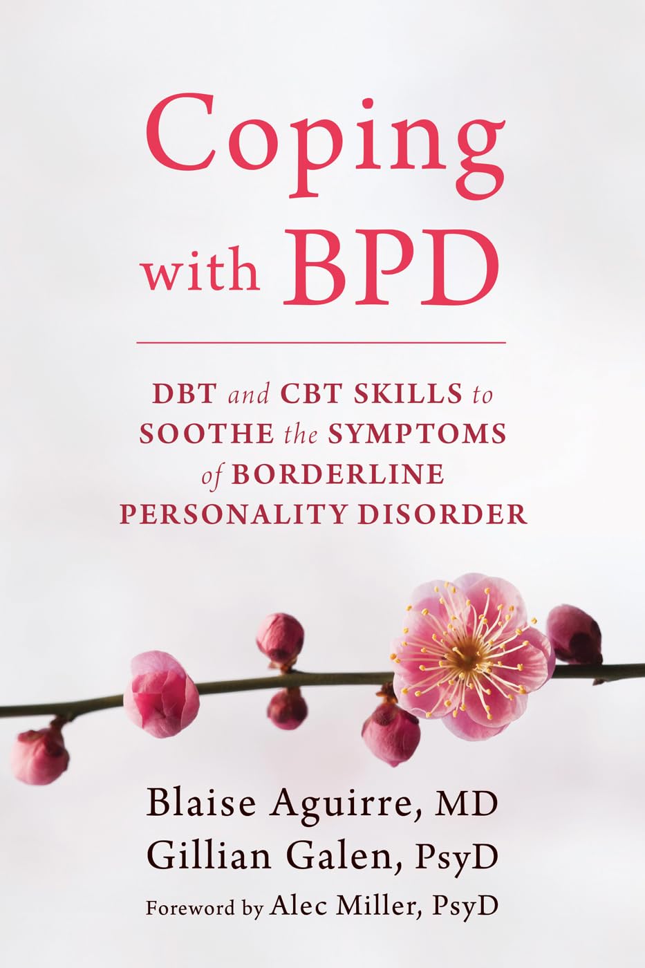 books about bpd: coping with bpd, dbt & cbt skills to soothe symptoms of bpd