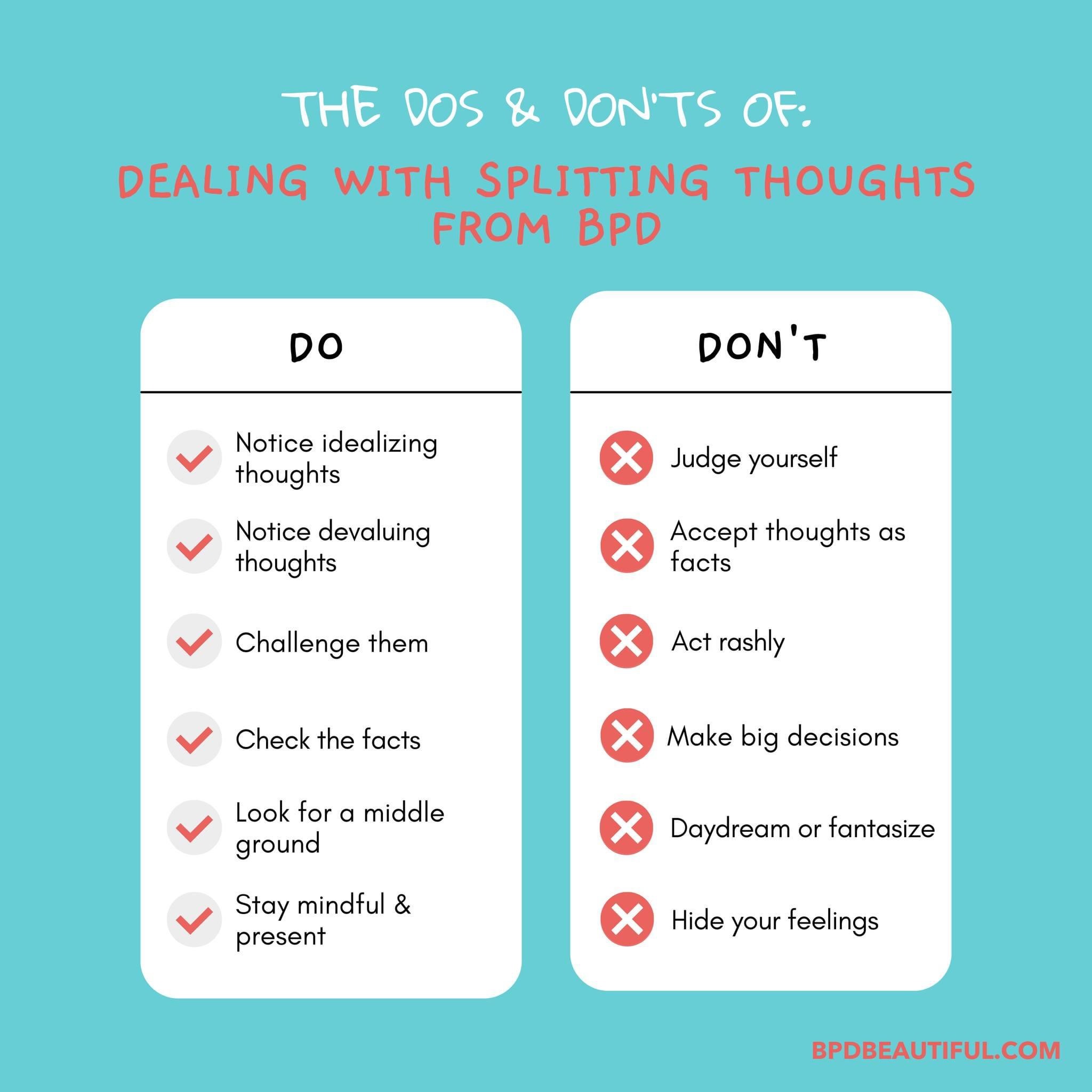 how to deal with bpd splitting thoughts: do's and don'ts. graphic from bpd beautiful's instagram