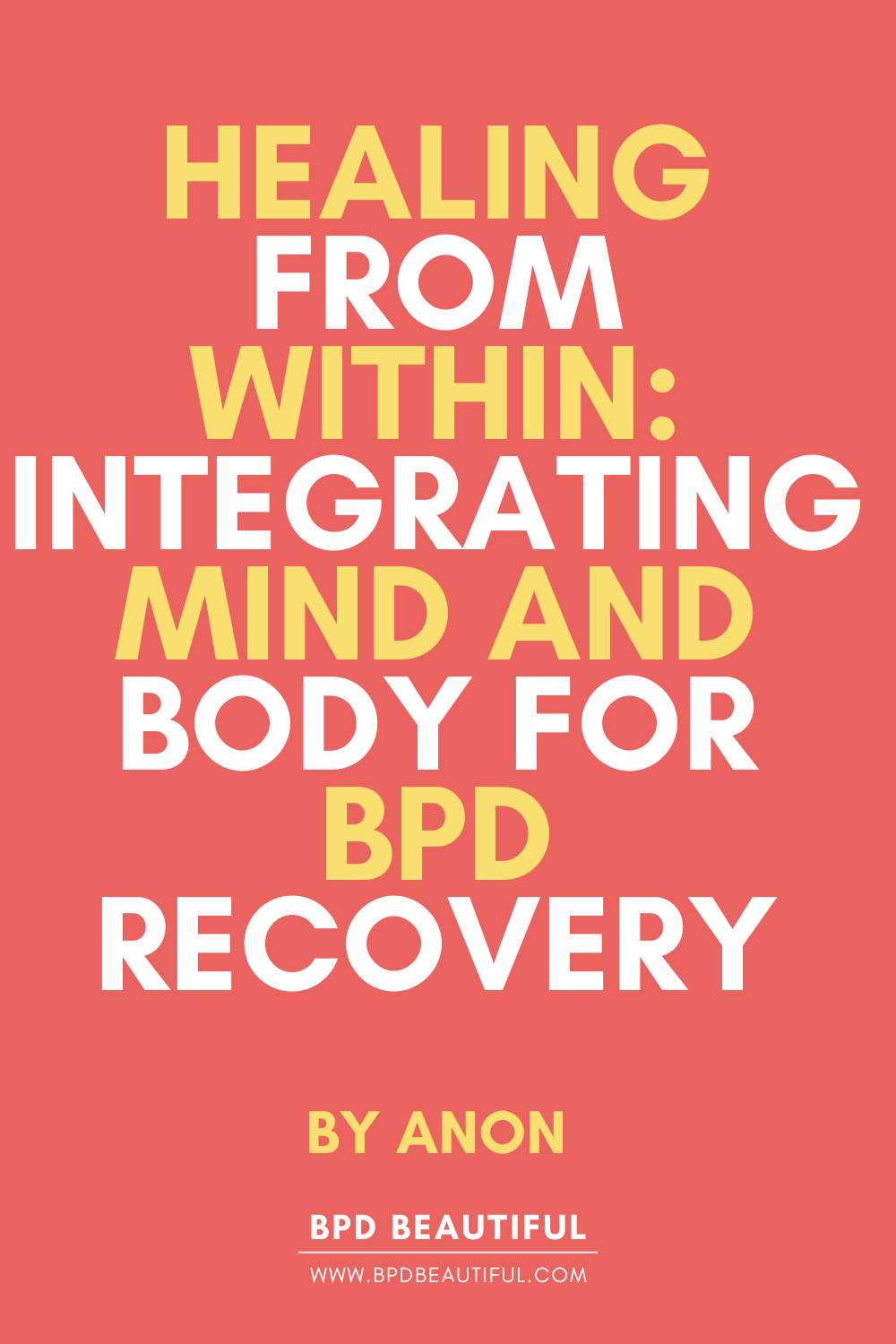 bpd recovery mind body techniques