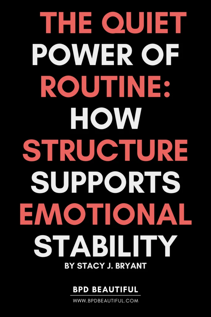 routine and BPD: how structure supports emotional stability post title graphic