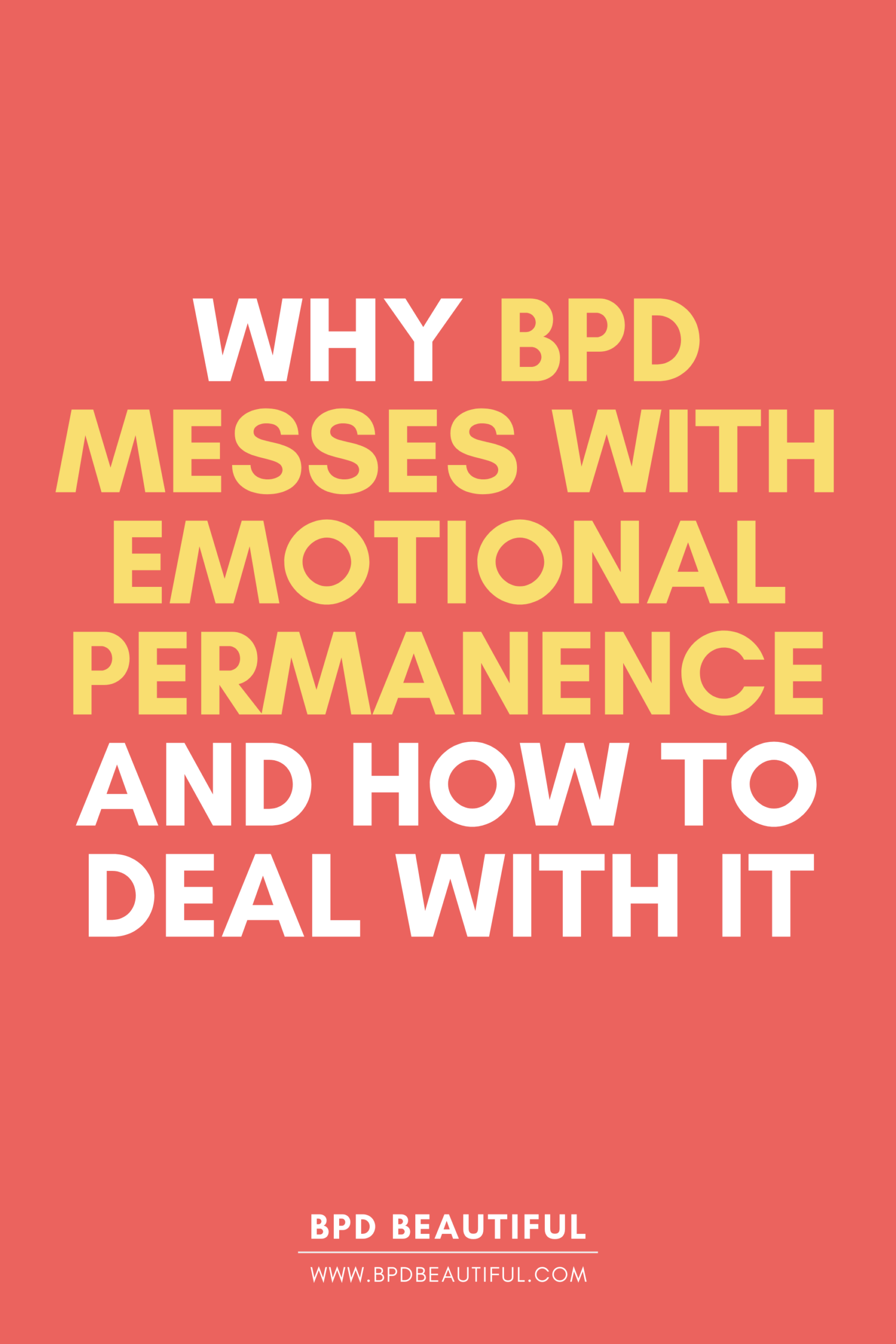 BPD Emotional Permanence